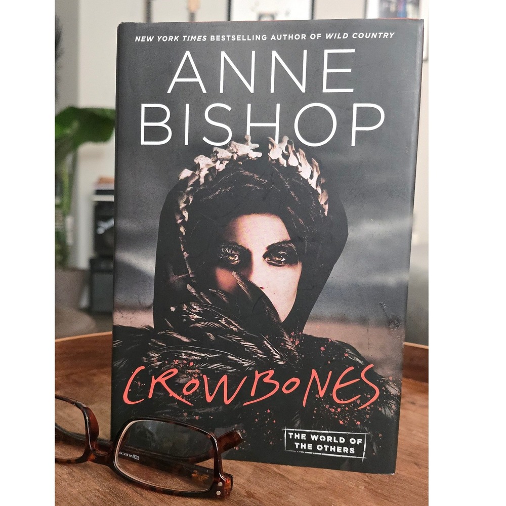 Crowbones Anne Bishop World of the Others Hardcover Urban Fantasy Novel